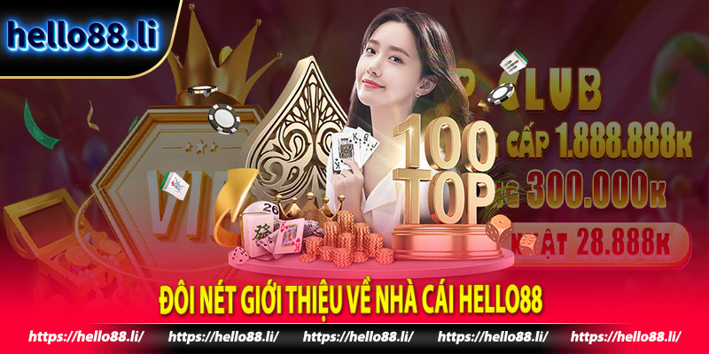 Đôi nét giới thiệu về nhà cái Hello88