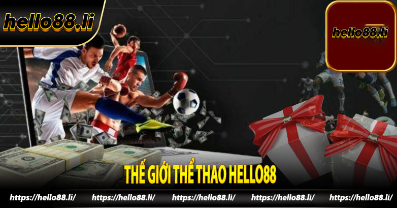 Thế giới thể thao Hello88